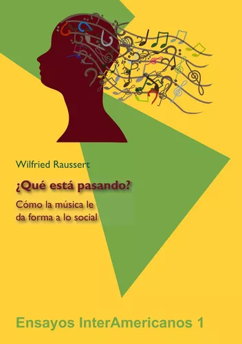 Wilfried Raussert: ¿Que esta pasando?